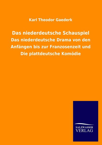 Produktbild: Das niederdeutsche Schauspiel