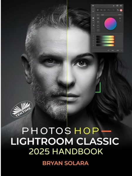 Produktbild: Photoshop Lightroom Classic 2025 Handbook