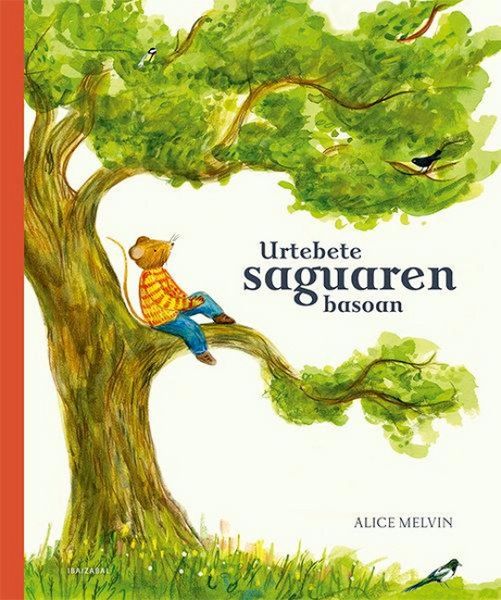 Produktbild: Urtebete saguaren basoan