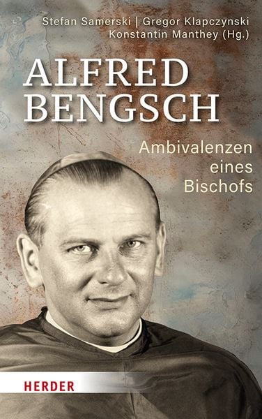 Produktbild: Alfred Bengsch &ndash; Ambivalenzen eines Bischofs