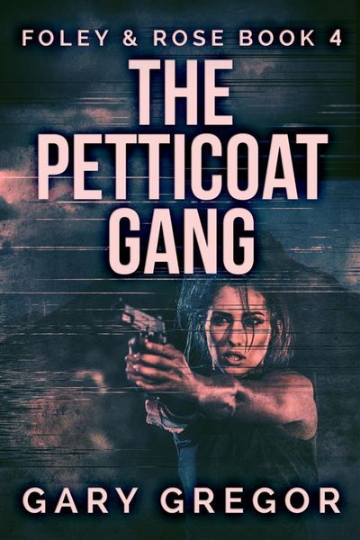 Produktbild: The Petticoat Gang