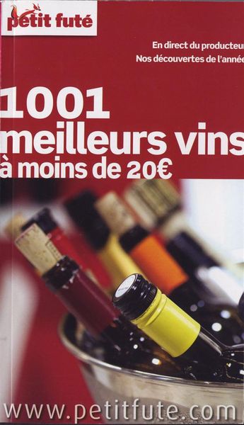 Produktbild: 1001 Meilleurs Vins a Moins de 20 E 2013- Petit Fute