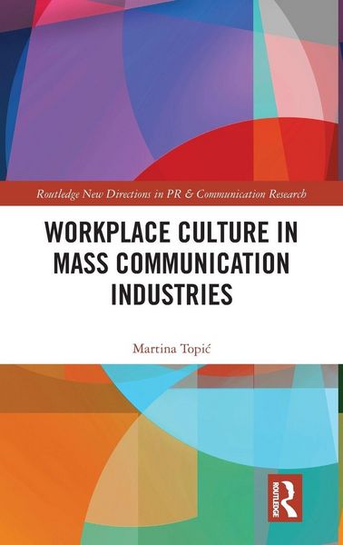 Produktbild: Workplace Culture in Mass Communication Industries