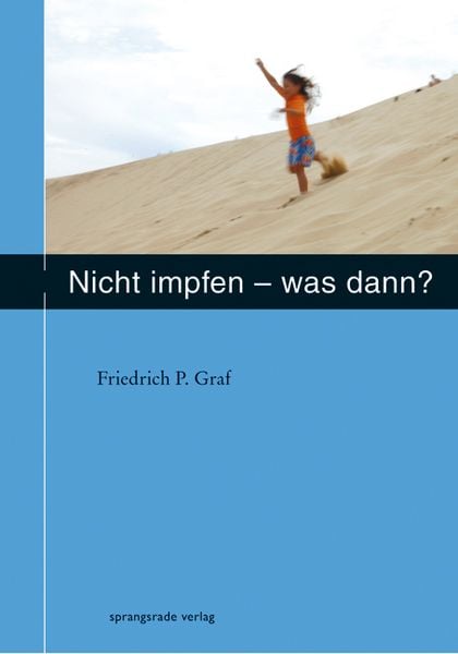 Produktbild: Nicht impfen - was dann ?