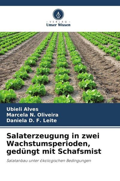 Produktbild: Salaterzeugung in zwei Wachstumsperioden, ged&uuml;ngt mit Schafsmist