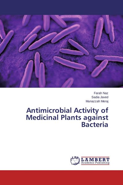 Produktbild: Antimicrobial Activity of Medicinal Plants against Bacteria