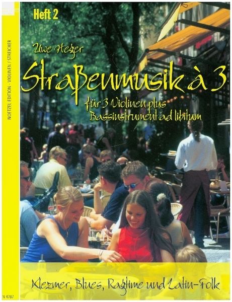 Produktbild: Stra&szlig;enmusik &agrave; 3, f&uuml;r 3 Violinen plus Bassinstrument ad libitum. H.2