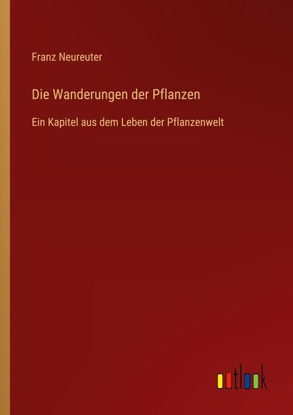 Produktbild: Die Wanderungen der Pflanzen