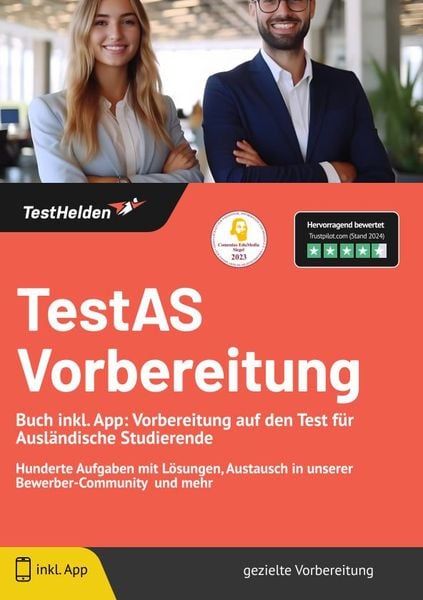 Produktbild: TestAS Vorbereitung : Buch inkl. App: Vorbereitung auf den Test f&uuml;r Ausl&auml;ndische Studierende | Hunderte Aufgaben mit L&ouml;sungen, Austausch in unserer Bewerber-Community und mehr