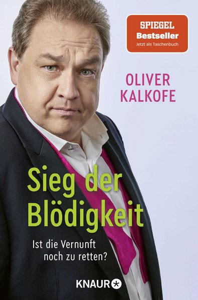 Oliver Kalkofe �Sieg der Bl&ouml;digkeit� bestellen