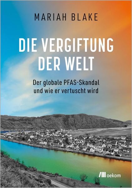 Produktbild: Die Vergiftung der Welt