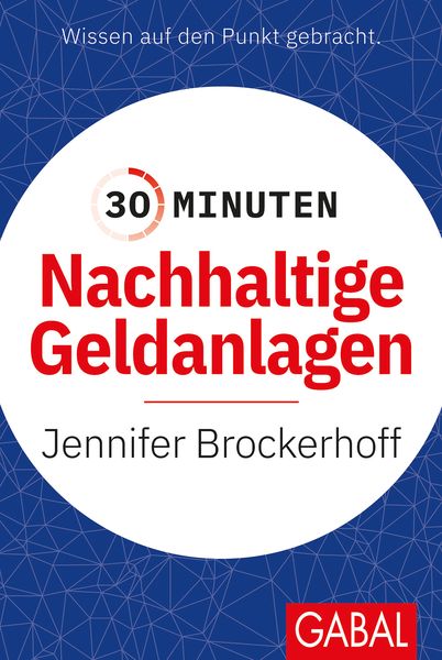 Produktbild: 30 Minuten Nachhaltige Geldanlagen