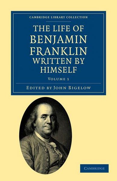 Produktbild: The Life of Benjamin Franklin, Written by Himself