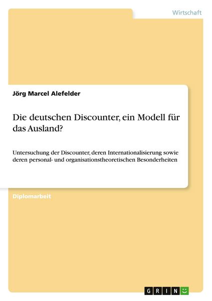 Produktbild: Die deutschen Discounter, ein Modell f&uuml;r das Ausland?