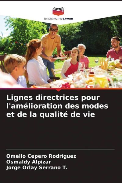 Produktbild: Lignes directrices pour l'am&eacute;lioration des modes et de la qualit&eacute; de vie