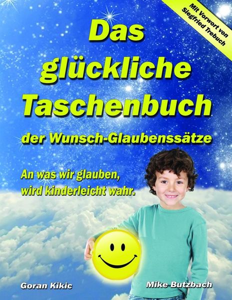 Produktbild: Das gl&uuml;ckliche Taschenbuch der Wunsch-Glaubenss&auml;tze