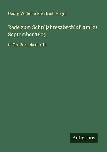 Produktbild: Rede zum Schuljahresabschlu&szlig; am 29 September 1809