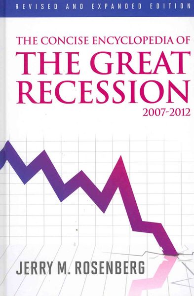 Produktbild: Concise Encyclopedia of The Great Recession 2007-2012
