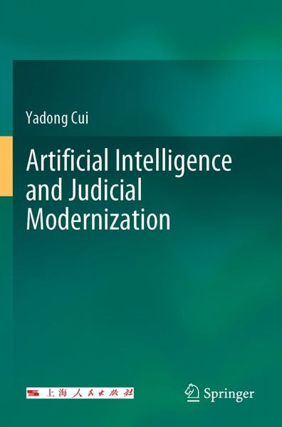 Produktbild: Artificial Intelligence and Judicial Modernization