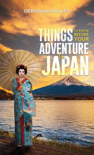 Produktbild: Things to Know Before Your Adventure to Japan