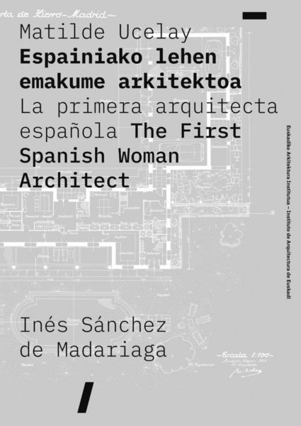 Produktbild: Matilde Ucelay: La primera arquitecta espa&ntilde;ola