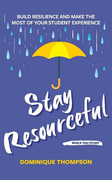 Produktbild: Thompson, D: Staying Well and Safe at University