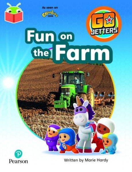 Produktbild: Bug Club Independent Phase 3 Unit 10: Go Jetters: Fun on the Farm