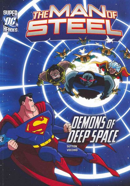 Produktbild: The Man of Steel: Superman vs. the Demons of Deep Space