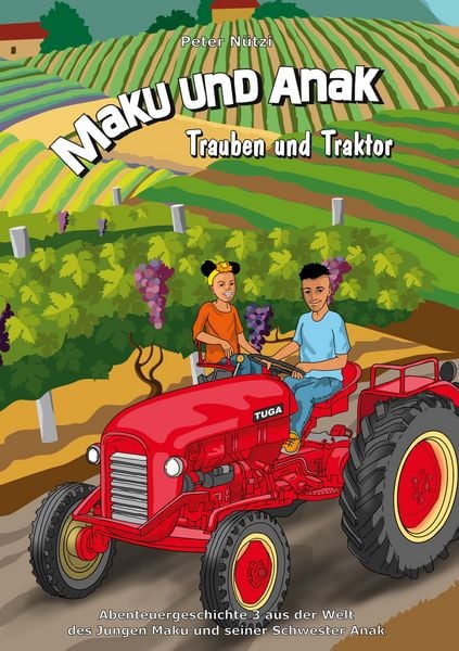 Produktbild: Maku und Anak Trauben und Traktor