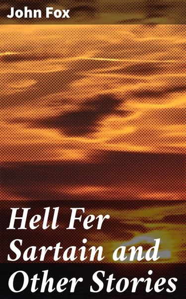 Produktbild: Hell Fer Sartain and Other Stories