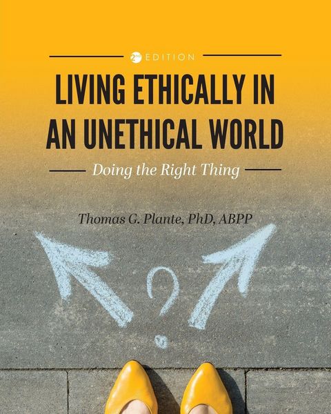 Produktbild: Living Ethically in an Unethical World