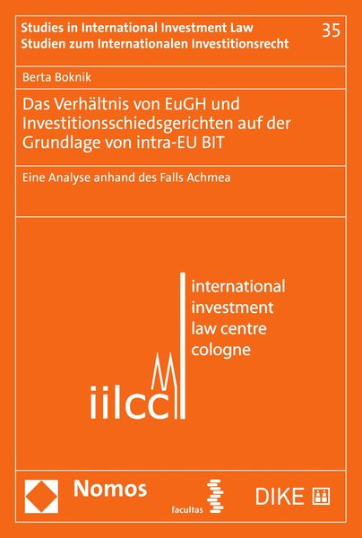 Produktbild: Das Verh&auml;ltnis von EuGH und Investitionsschiedsgerichten auf der Grundlage von intra-EU BIT