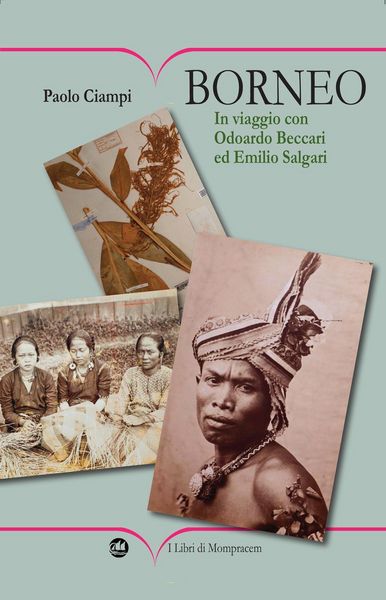 Produktbild: Borneo. In viaggio con Odoardo Beccari ed Emilio Salgari
