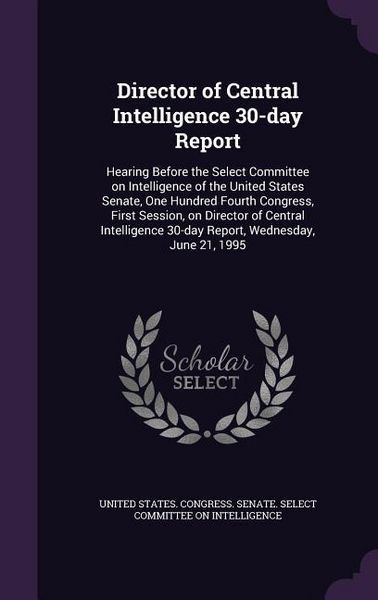 Produktbild: Director of Central Intelligence 30-day Report