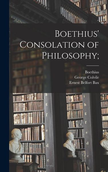 Produktbild: Boethius' Consolation of Philosophy;