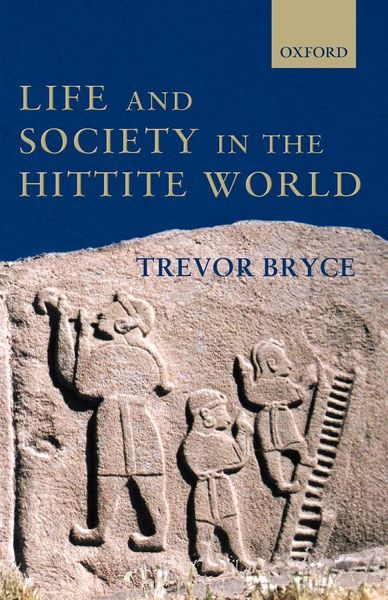 Produktbild: Life and Society in the Hittite World