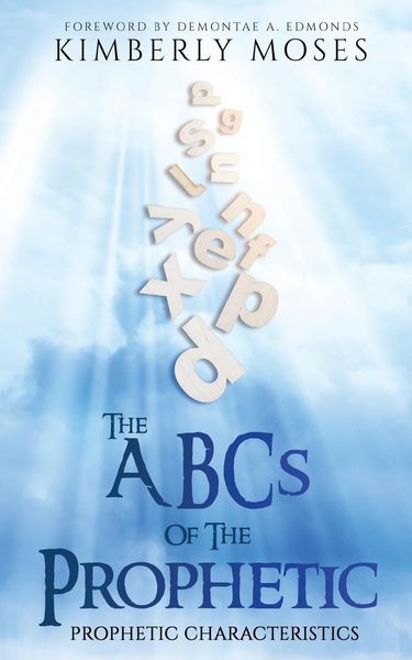 Produktbild: The ABCs Of The Prophetic