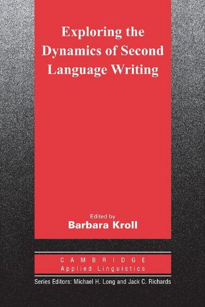 Produktbild: Exploring the Dynamics of Second Language Writing