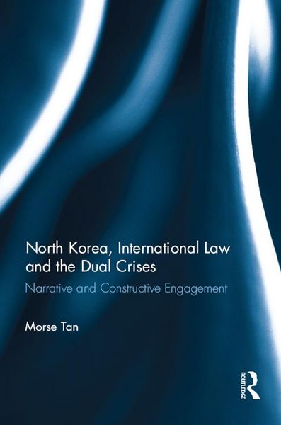 Produktbild: North Korea, International Law and the Dual Crises