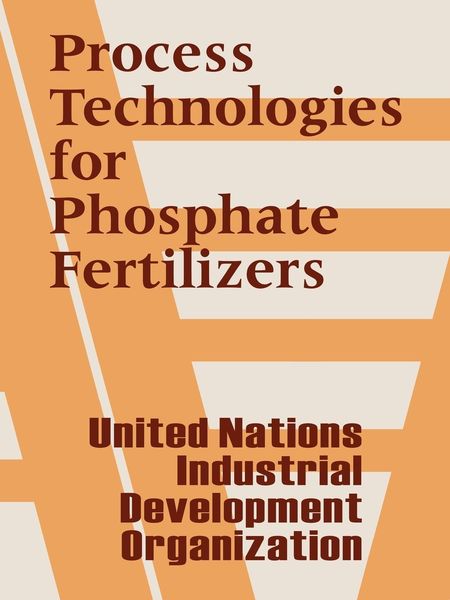 Produktbild: Process Technologies for Phosphate Fertilizers