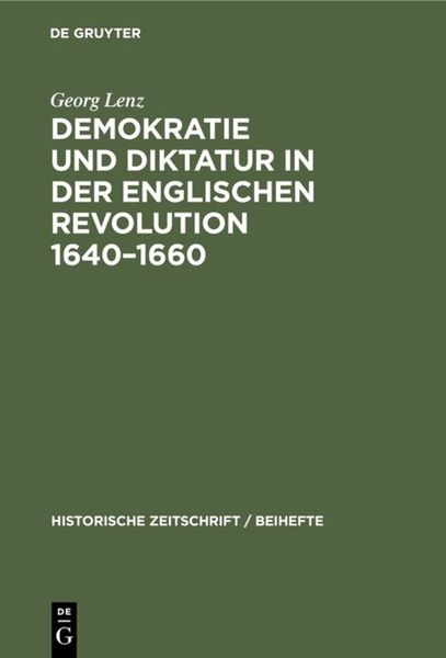 Produktbild: Demokratie und Diktatur in der englischen Revolution 1640&ndash;1660