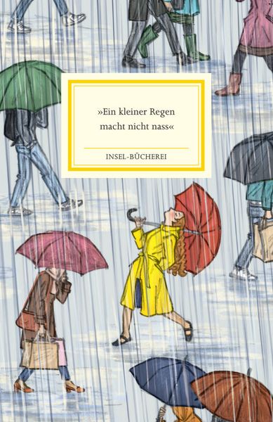 Produktbild: &raquo;Ein kleiner Regen macht nicht nass&laquo;