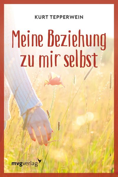 Produktbild: Meine Beziehung zu mir selbst