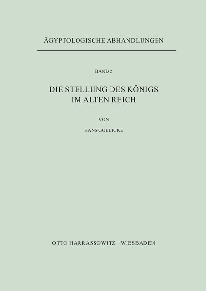 Produktbild: Die Stellung des K&ouml;nigs im Alten Reich