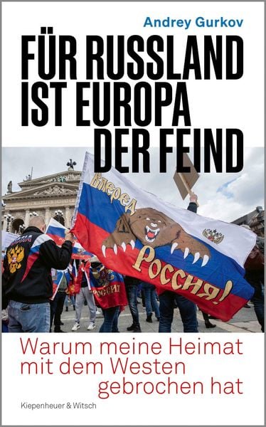 Produktbild: F&uuml;r Russland ist Europa der Feind