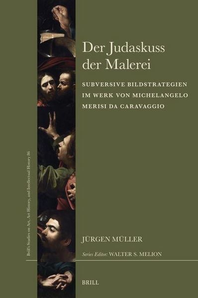 Produktbild: Der Judaskuss Der Malerei
