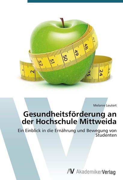 Produktbild: Gesundheitsf&ouml;rderung an der Hochschule Mittweida