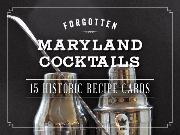 Produktbild: Forgotten Maryland Cocktails