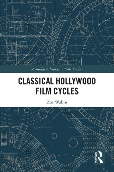 Produktbild: Classical Hollywood Film Cycles
