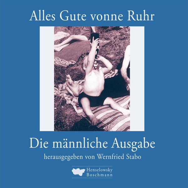 Alles Gute vonne Ruhr. Die männliche Ausgabe